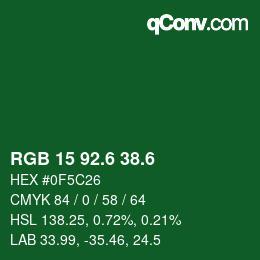 カラーコード: RGB 15 92.6 38.6 | qconv.com