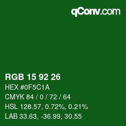 カラーコード: RGB 15 92 26 | qconv.com