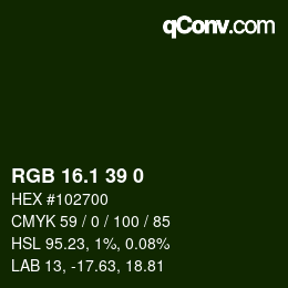 カラーコード: RGB 16.1 39 0 | qconv.com