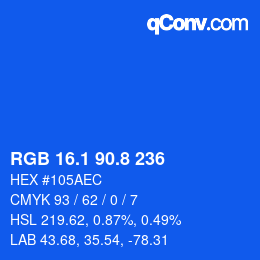 カラーコード: RGB 16.1 90.8 236 | qconv.com
