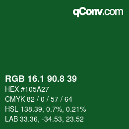 カラーコード: RGB 16.1 90.8 39 | qconv.com
