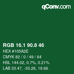 カラーコード: RGB 16.1 90.8 46 | qconv.com