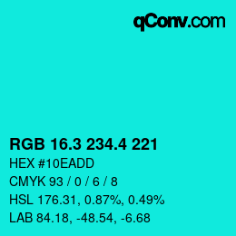 カラーコード: RGB 16.3 234.4 221 | qconv.com