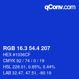 カラーコード: RGB 16.3 54.4 207 | qconv.com