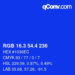カラーコード: RGB 16.3 54.4 236 | qconv.com