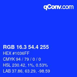 カラーコード: RGB 16.3 54.4 255 | qconv.com