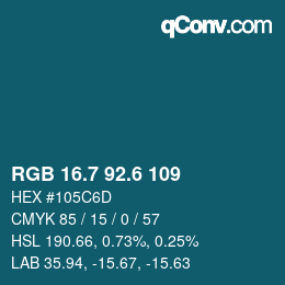 カラーコード: RGB 16.7 92.6 109 | qconv.com