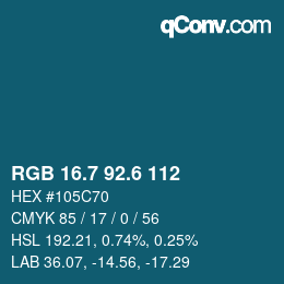 カラーコード: RGB 16.7 92.6 112 | qconv.com