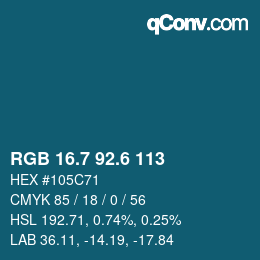 カラーコード: RGB 16.7 92.6 113 | qconv.com