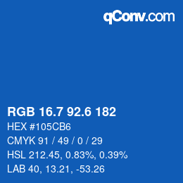 カラーコード: RGB 16.7 92.6 182 | qconv.com