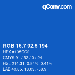 カラーコード: RGB 16.7 92.6 194 | qconv.com
