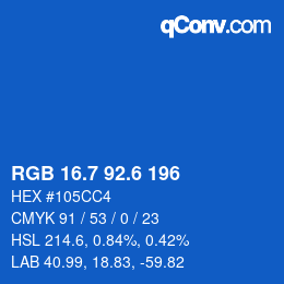 カラーコード: RGB 16.7 92.6 196 | qconv.com