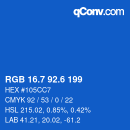 カラーコード: RGB 16.7 92.6 199 | qconv.com