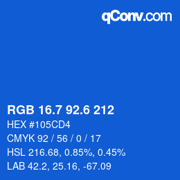 カラーコード: RGB 16.7 92.6 212 | qconv.com