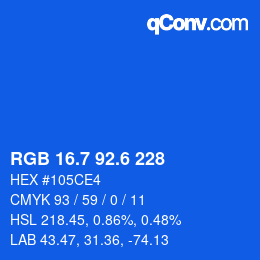 カラーコード: RGB 16.7 92.6 228 | qconv.com