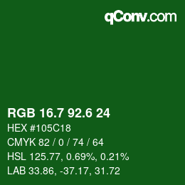 カラーコード: RGB 16.7 92.6 24 | qconv.com