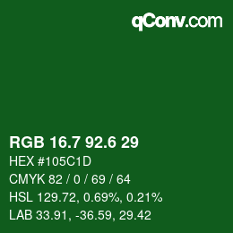 カラーコード: RGB 16.7 92.6 29 | qconv.com