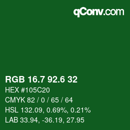 カラーコード: RGB 16.7 92.6 32 | qconv.com