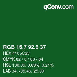 カラーコード: RGB 16.7 92.6 37 | qconv.com