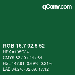 カラーコード: RGB 16.7 92.6 52 | qconv.com