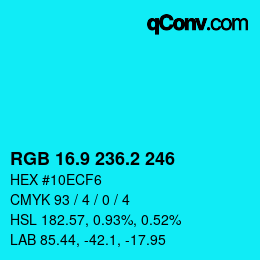 カラーコード: RGB 16.9 236.2 246 | qconv.com