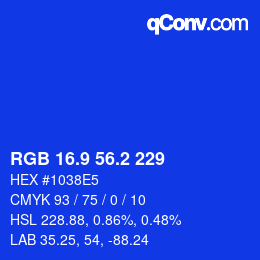 カラーコード: RGB 16.9 56.2 229 | qconv.com