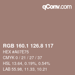 カラーコード: RGB 160.1 126.8 117 | qconv.com