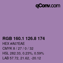 カラーコード: RGB 160.1 126.8 174 | qconv.com