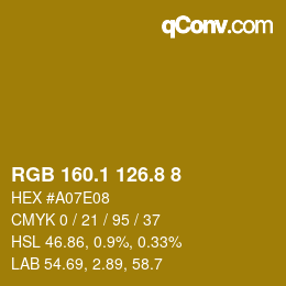 カラーコード: RGB 160.1 126.8 8 | qconv.com