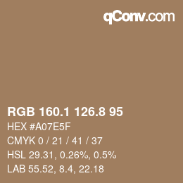 Color code: RGB 160.1 126.8 95 | qconv.com