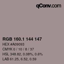 カラーコード: RGB 160.1 144 147 | qconv.com
