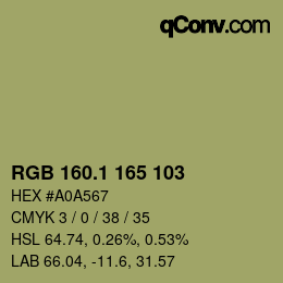 カラーコード: RGB 160.1 165 103 | qconv.com