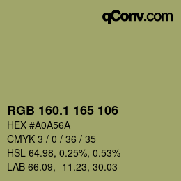 カラーコード: RGB 160.1 165 106 | qconv.com