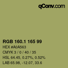 カラーコード: RGB 160.1 165 99 | qconv.com
