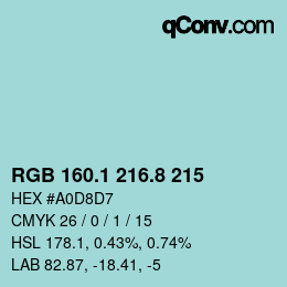 Farbcode: RGB 160.1 216.8 215 | qconv.com