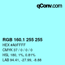 Color code: RGB 160.1 255 255 | qconv.com