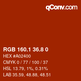 Color code: RGB 160.1 36.8 0 | qconv.com