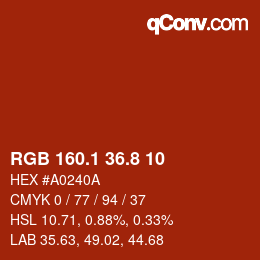 カラーコード: RGB 160.1 36.8 10 | qconv.com