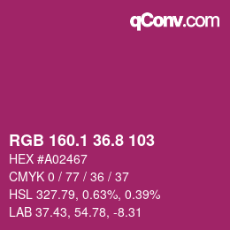 カラーコード: RGB 160.1 36.8 103 | qconv.com
