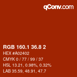 カラーコード: RGB 160.1 36.8 2 | qconv.com