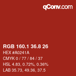 カラーコード: RGB 160.1 36.8 26 | qconv.com