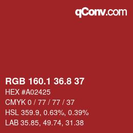 カラーコード: RGB 160.1 36.8 37 | qconv.com