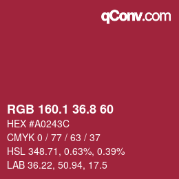 カラーコード: RGB 160.1 36.8 60 | qconv.com