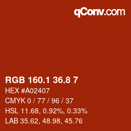カラーコード: RGB 160.1 36.8 7 | qconv.com