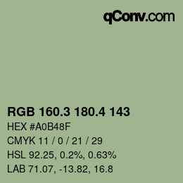 カラーコード: RGB 160.3 180.4 143 | qconv.com