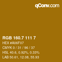 カラーコード: RGB 160.7 111 7 | qconv.com