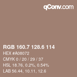 カラーコード: RGB 160.7 128.6 114 | qconv.com