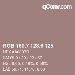 カラーコード: RGB 160.7 128.6 125 | qconv.com