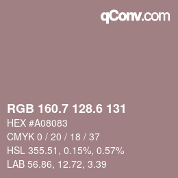 カラーコード: RGB 160.7 128.6 131 | qconv.com