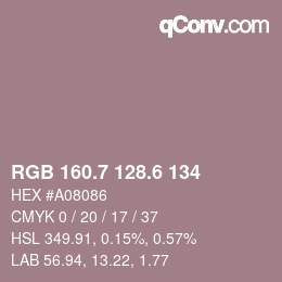 カラーコード: RGB 160.7 128.6 134 | qconv.com